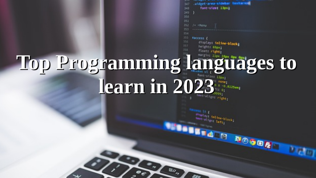 Top Programming languages to learn in 2023